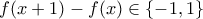 f(x+1)-f(x)\in\{-1,1\}