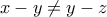 x-y \neq y-z