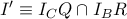 I' \equiv I_C Q \cap I_B R