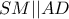 SM||AD