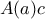 A(a)c