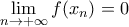 \displaystyle{\lim_{n\to +\infty} f(x_n)=0}