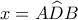 x = A\widehat DB