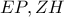 EP,ZH