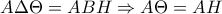 A\Delta \Theta =ABH \Rightarrow A\Theta =AH