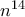 n^{14}