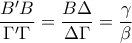 \displaystyle{\dfrac{B'B}{\Gamma{'}\Gamma}=\dfrac{B\Delta}{\Delta\Gamma}=\dfrac{\gamma}{\beta}}
