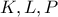 K,L,P