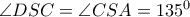 \angle DSC=\angle CSA=135^{0}