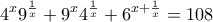 \displaystyle{4^{x}9^{\frac {1}{x}} + 9^x4^{\frac {1}{x}}+6^{x+\frac {1}{x}}=108} \displaystyle{4^{x}9^{\frac {1}{x}} + 9^x4^{\frac {1}{x}}+6^{x+\frac {1}{x}}=108}