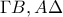 \Gamma B,A\Delta