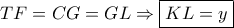 TF = CG = GL \Rightarrow \boxed{KL = y}