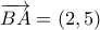 \overrightarrow {BA}  = \left( {2,5} \right)
