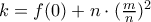 k=f(0)+n \cdot (\frac{m}{n})^2