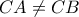 \displaystyle{CA\neq CB}
