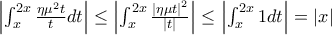 \left|\int_{x}^{2x}{\frac{\eta \mu ^{2}t}{t}dt} \right|\leq \left|\int_{x}^{2x}{\frac{\left|\eta \mu t \right|^{2}}{\left|t \right|^}}} \right|\leq \left|\int_{x}^{2x}{1dt} \right|=\left|x \right|