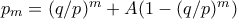 p_m = (q/p)^m + A(1-(q/p)^m)
