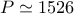 \displaystyle{P \simeq 1526}