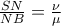 \frac{SN}{NB}=\frac{\nu }{\mu }