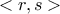 <r,s>