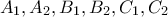 \displaystyle{A_1, A_2, B_1, B_2, C_1, C_2}