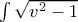 \int \sqrt {v^2-1} 