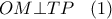 OM \bot TP\,\,\,\,\left( 1 \right)