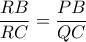 \dfrac{RB}{RC}=\dfrac{PB}{QC}
