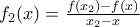 f_2(x)=\frac{f(x_2)-f(x)}{x_2-x}