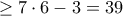 \geq 7\cdot 6 -3=39