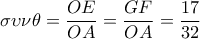 \sigma \upsilon \nu \theta =\dfrac{OE}{OA}=\dfrac{GF}{OA}=\dfrac{17}{32}