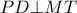 PD \bot MT