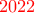 \color{red}2022