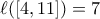 \ell([4,11])=7