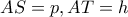 AS=p, AT=h