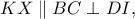 KX \parallel BC \perp DI,