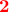 \displaystyle{\bf\color{red}2}