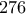 276
