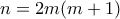 n=2m(m+1)