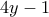 4y-1