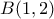 B (1,2)
