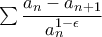 \sum \dfrac{a_{n}-a_{n+1}}{a_{n}^{1-\epsilon }}