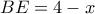 BE=4-x BE=4-x