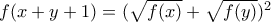 f(x+y+1)=(\sqrt{f(x)}+\sqrt{f(y)})^{2}