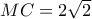 MC = 2\sqrt 2 