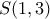 S( 1 , 3 )