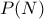 P(N)