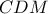 CDM