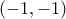 \displaystyle{(-1,-1)} \displaystyle{(-1,-1)}
