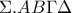 \displaystyle{\Sigma.AB\Gamma\Delta}